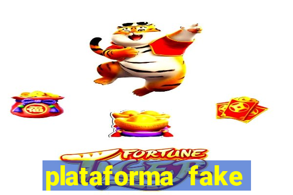 plataforma fake para brincar